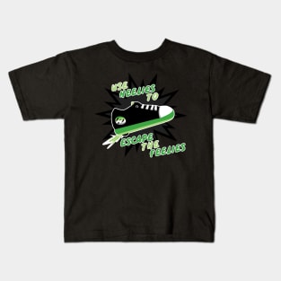 Use Heelies to Escape the Feelies Kids T-Shirt